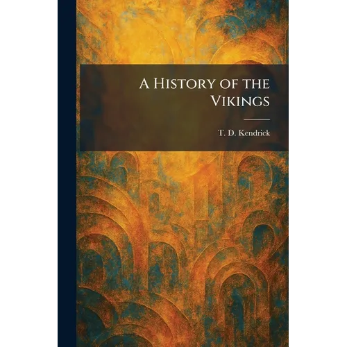 A History of the Vikings