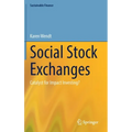 Social Stock Exchanges: Catalyst for Impact Investing?