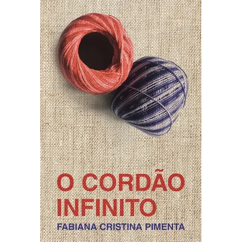O Cordão Infinito (The Infinite Cord)