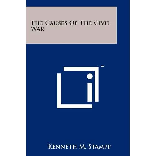 The Causes Of The Civil War