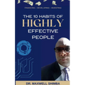 The 10 Habits of Highly Effective People