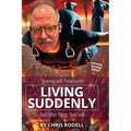 Living Suddenly: Sparring with Parkinson's - And Other Things That Suck -