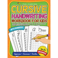 Cursive Handwriting Workbook For Kids Beginners: A Beginner's Practice Book For Tracing And Writing Easy Cursive Alphabet Letters And Numbers