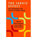 The Jervis Effect: The Scholarship and Legacy of Robert Jervis