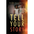 Tell Your Story
