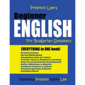 Preston Lee's Beginner English For Bulgarian Speakers