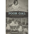 Poor Gal: The Cultural History of Little Liza Jane