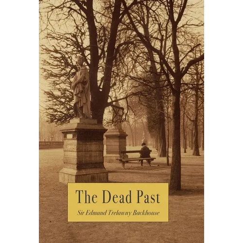The Dead Past