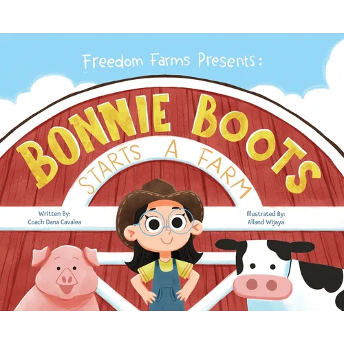 Bonnie Boots Starts A Farm