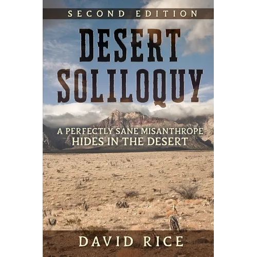 Desert Soliloquy Second Edition