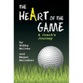 The Heart of the Game: A Coach's Journey