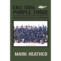 Call Sign: Purple Three - Patrolling the US Sector of the Korean DMZ