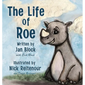 The Life of Roe