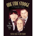One Fine Stooge: Larry Fine's Frizzy Life in Pictures