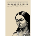 The Letters of Margaret Fuller: 1842-1844