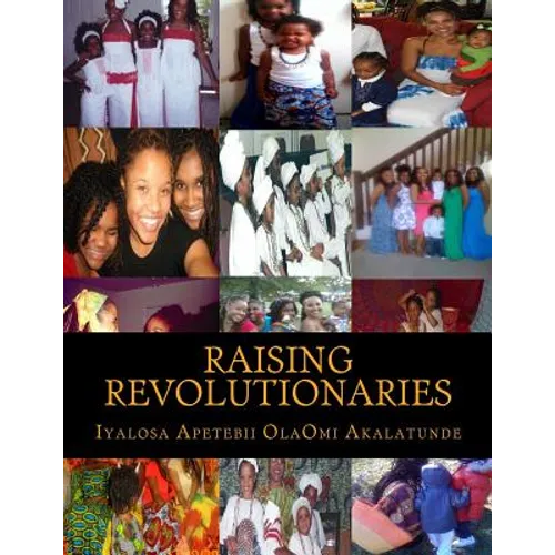 Raising Revolutionaries
