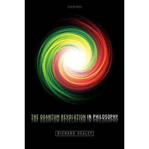 Quantum Revolution in Philosophy