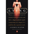 Lying: A Metaphorical Memoir