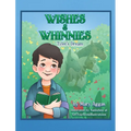 Wishes & Whinnies: Tyler's Dream