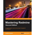 Mastering Redmine - Second Edition