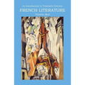 An Introduction to Twentieth-Century French Literature