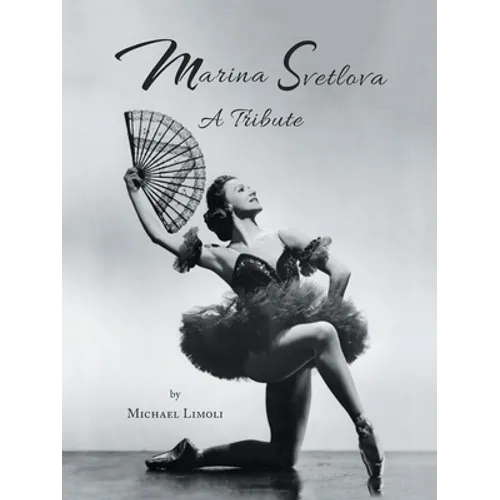 Marina Svetlova: A Tribute