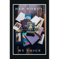Her Words, My Voice