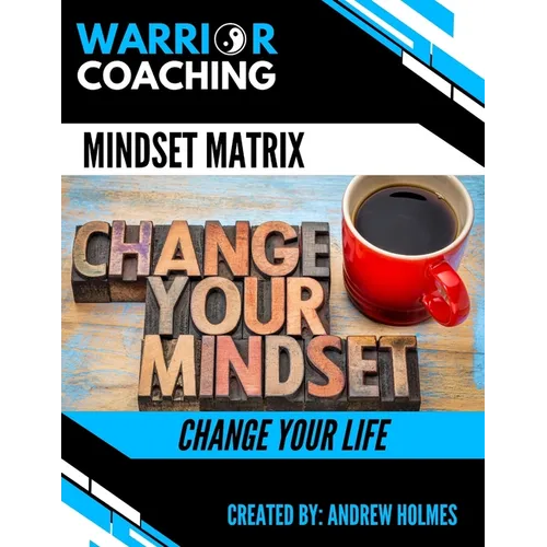 The Mindset Matrix