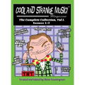 Cool and Strange Music! Magazine - The Complete Collection, Vol. 1, Issues 1-7 (hardback)