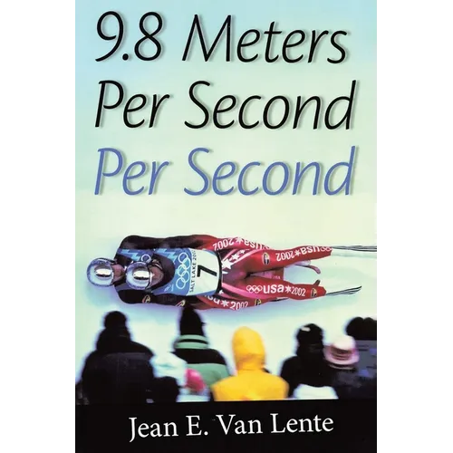 9.8 Meters Per Second Per Second