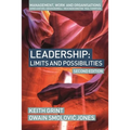 Leadership: Limits and Possibilities