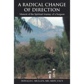 A Radical Change of Direction: Memoir of the Spiritual Journey of a Surgeon