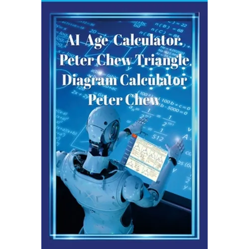 AI Age Calculator Peter Chew Triangle Diagram Calculator .: Peter Chew