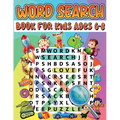 Word Search Book For Kids Ages 6-8: Amazing Educational Word Search Activity Book For Boys And Girls. Fun Word Search Puzzle Book With Brain Games For