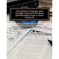 Investment Company and Variable Contracts Products Qualification Exam Course