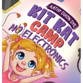 Kit Kat Camp: No Electronics