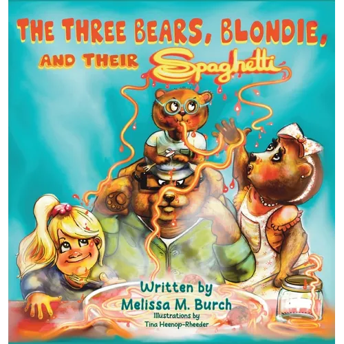 The Three Bears, Blondie and Their Spaghetti