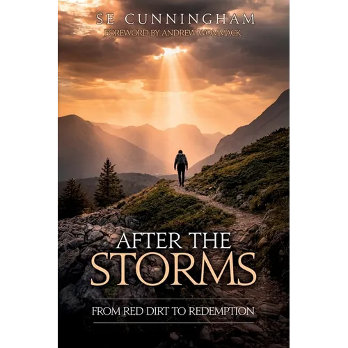 After the Storms: From Red Dirt to Redemption