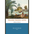 Telling Pacific Lives: Prisms of Process