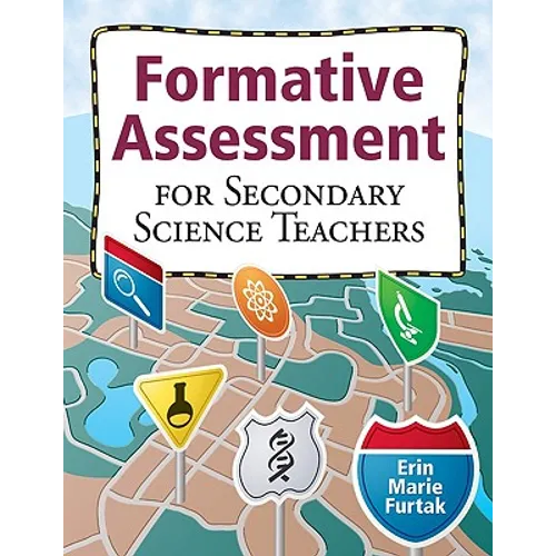 Formative Assessment for Secondary Science Teachers