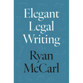 Elegant Legal Writing