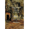 Contemporary African Literature in English: Global Locations, Postcolonial Identifications