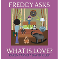 Freddy Asks - What Is Love?