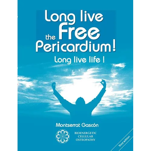 Long live the free Pericardium !: Long live life !