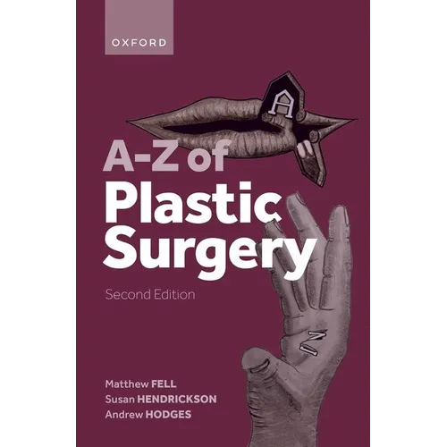 A-Z of Plastic Surgery
