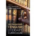 Decolonizing the English Literary Curriculum