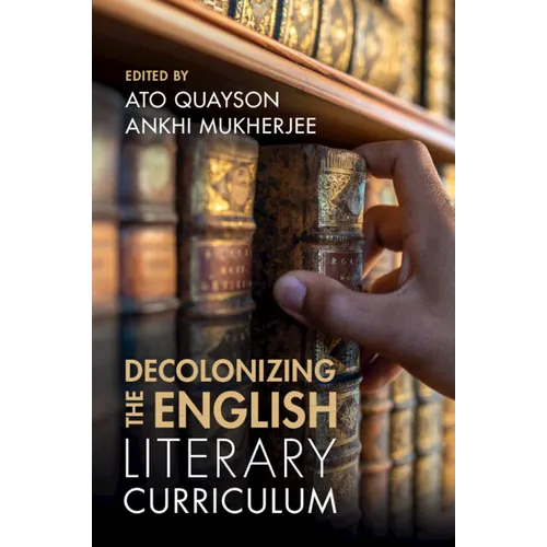 Decolonizing the English Literary Curriculum