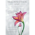 Resurrection Lily: The Brca Gene, Hereditary Cancer & Lifesaving Whispers from the Grandmother I Never Knew