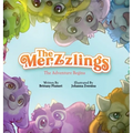 The Merzzlings: The Adventure Begins