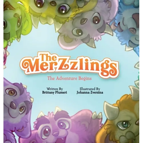 The Merzzlings: The Adventure Begins